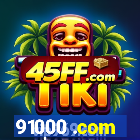 91000 .com